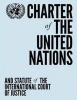 Charter of the United Nations and Statute of the International Court of Justice (Paperback) - United NationsDepartment Of Public Information Photo