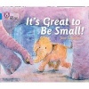 It's Great to be Small! - Band 04/Blue (Paperback) - Jane Simmons Photo