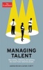 Managing Talent - Recruiting, Retaining, and Getting the Most from Talented People (Hardcover) - Michel Syrett Photo