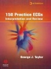 150 Practice ECGs - Interpretation and Review (Paperback, 3rd Revised edition) - George Taylor Photo