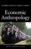 Economic Anthropology (Paperback, New) - Keith Hart Photo