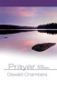 Prayer: A Holy Occupation (Hardcover) - Oswald Chambers Photo