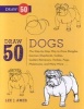 Draw 50 Dogs - The Step-by-step Way to Draw Beagles, Collies, Malamutes and Many More (Paperback) - Lee J Ames Photo