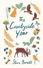 The Countryside Year - A Month-by-Month Guide to Making the Most of the Great Outdoors (Hardcover) - Stephen Barnett Photo