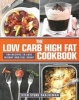 The Low Carb High Fat Cookbook (Hardcover) - Sten Sture Skaldeman Photo