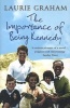 The Importance of Being Kennedy (Paperback) - Laurie Graham Photo