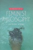 An Introduction to Feminist Philosophy (Paperback) - Alison Stone Photo