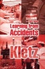 Learning from Accidents (Hardcover, 3rd Revised edition) - Trevor A Kletz Photo