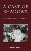 A Cast of Shadows - A Cameraman's Journey (Hardcover, New) - Ronnie Maasz Photo