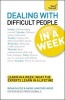 Dealing with Difficult People in a Week - How to Deal with Difficult People in Seven Simple Steps (Paperback) - Brian Salter Photo