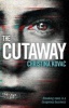 The Cutaway (Paperback) - Christina Kovac Photo