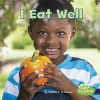 I Eat Well (Hardcover) - Martha E Rustad Photo