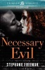 Necessary Evil (Paperback) - Stephanie Freeman Photo