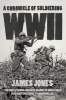 WWII - A Chronicle of Soldiering (Paperback) - James Jones Photo