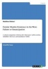 Female Muslim Existence in the West. Failure or Emancipation (Paperback) - Matthias Dickert Photo