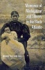 Memories of Madagascar and Slavery in the Black Atlantic (Paperback) - Wendy Wilson Fall Photo