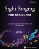 Sight Singing for Beginners, Level 1 - An Audio Course for Group or Self Study (Paperback) - I J Farkas Photo