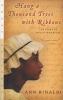 Hang a Thousand Trees with Ribbons - The Story of Phillis Wheatley (Paperback) - Ann Rinaldi Photo