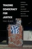 Trading Democracy for Justice - Criminal Convictions and the Decline of Neighborhood Political Participation (Paperback) - Traci Burch Photo