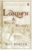 London - A Social History (Paperback, New Ed) - Roy Porter Photo