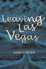 Leaving Las Vegas (Paperback) - John OBrien Photo