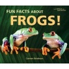 Fun Facts About Frogs! (Paperback) - Carmen Bredeson Photo