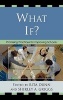 What If? - Promising Practices for Improving Schools (Hardcover, New) - Rita Dunn Photo