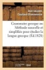 Grammaire Grecque Ou Methode Nouvelle Et Simplifiee Pour Etudier La Langue Grecque (French, Paperback) - Courtaud Diverneresse J J Photo