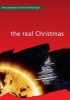 Christianity Explored - The Real Christmas (Paperback) - Marcus Nodder Photo