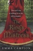 The King's Mistress (Paperback) - Emma Campion Photo