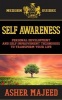 Self Awareness - Personal Development and Self Improvement Techniques to Transform Your Life (Paperback) - Asher Majeed Photo