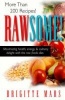 Rawsome - Maximizing Healthy, Energy, and Culinary Delight with the Raw Foods Diet (Paperback) - Brigitte Mars Photo