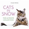 Cats in Snow - The Ultimate Collection (Hardcover) - Hugo Ross Photo