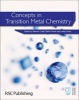 Concepts in Transition Metal Chemistry (Paperback, Edition.) - Eleanor Crabb Photo