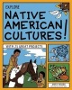 Explore Native American Cultures! - With 25 Great Projects (Paperback) - Anita Yasuda Photo