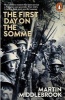 The First Day on the Somme - 1 July 1916 (Paperback, New) - Martin Middlebrook Photo