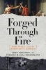 Forged Through Fire - War, Peace, and the Democratic Bargain (Hardcover) - John Ferejohn Photo