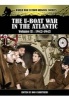 The U-Boat War in the Atlantic Vol II - 1942-1943, Volume II (Paperback) - Bob Carruthers Photo