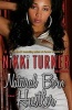 Natural Born Hustler - a Novel (Paperback) - Nikki Turner Photo