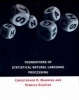 Foundations of Statistical Natural Language Processing (Hardcover) - Christopher D Manning Photo