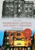 Edinburgh's Festival and King's Theatres Through Time (Paperback) - Jack Gillon Photo