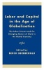 Labor and Capital in the Age of Globalization - The Labor Process and the Changing Nature of Work in the Global Economy (Hardcover) - Berch Berberoglu Photo