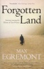 Forgotten Land - Journeys Among the Ghosts of East Prussia (Paperback) - Max Egremont Photo