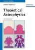 Theoretical Astrophysics - An Introduction (Paperback) - Ralf Klessen Photo