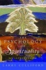 The Psychology of Spirituality - An Introduction (Paperback) - Larry Culliford Photo