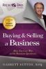 Buying and Selling a Business - How You Can Win in the Business Quadrant (Paperback) - Garrett Sutton Photo