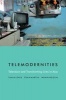 Telemodernities - Television and Transforming Lives in Asia (Paperback) - Tania Lewis Photo