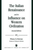 The Italian Renaissance and Its Influence on Western Civilization (Paperback, 2nd Revised edition) - Maria Haynes Photo