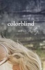 Colorblind (Paperback) - Siera Maley Photo