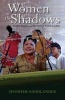 Women in the Shadows - Gender, Puppets, and the Power of Tradition in Bali (Paperback) - Jennifer Goodlander Photo